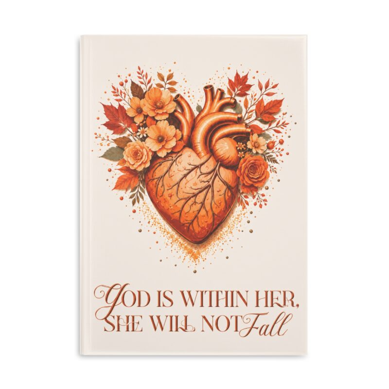 inspirational floral heart hardcover notebook — “god is within her, she will not fall”