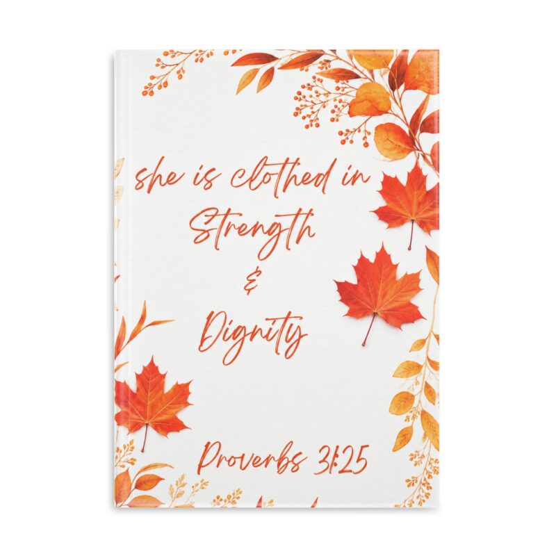 hardcover journal — "she is clothed in strength & dignity" (proverbs 31:25) | floral eucalyptus notebook