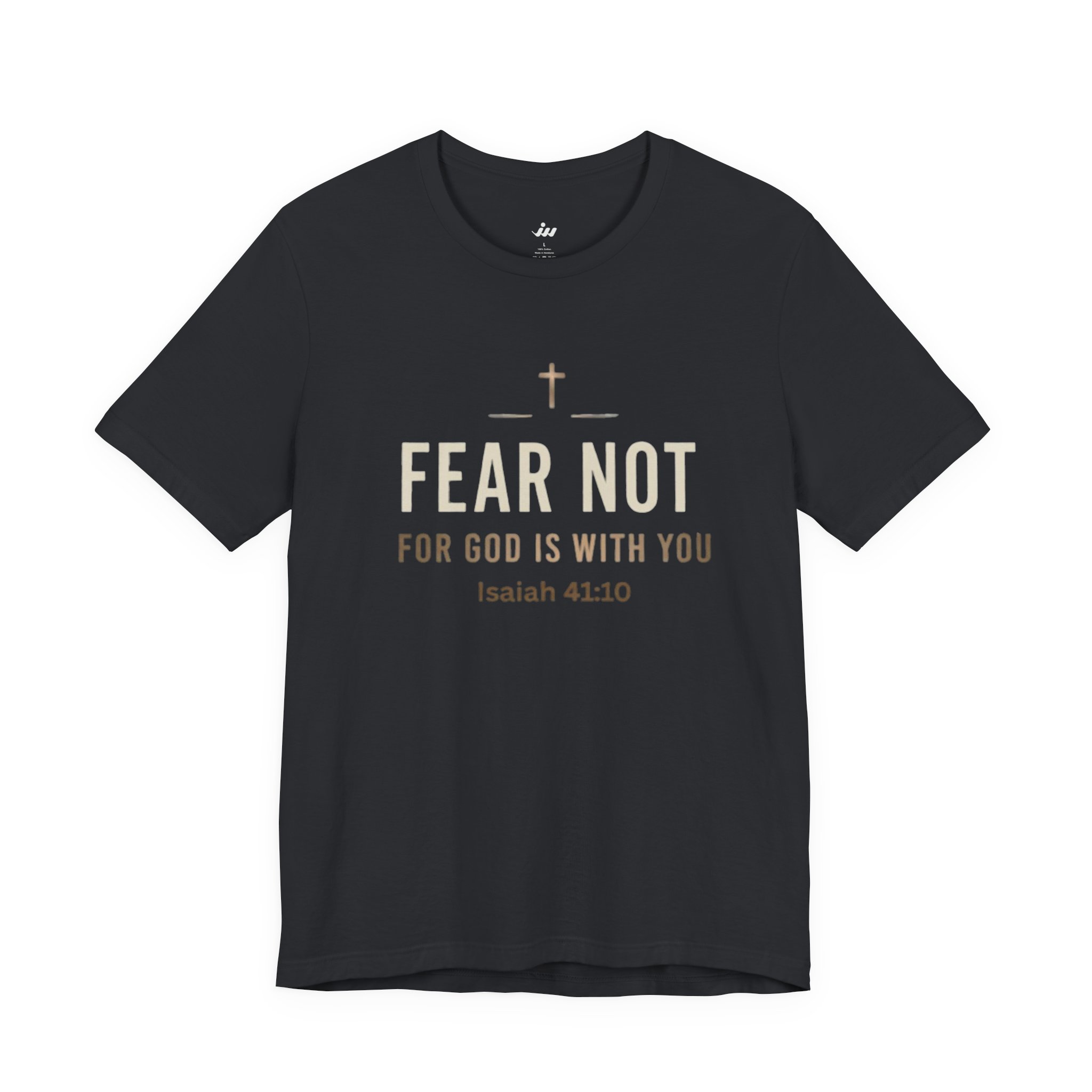 fear not short sleeve christian t shirt fear not short sleeve christian t shirt