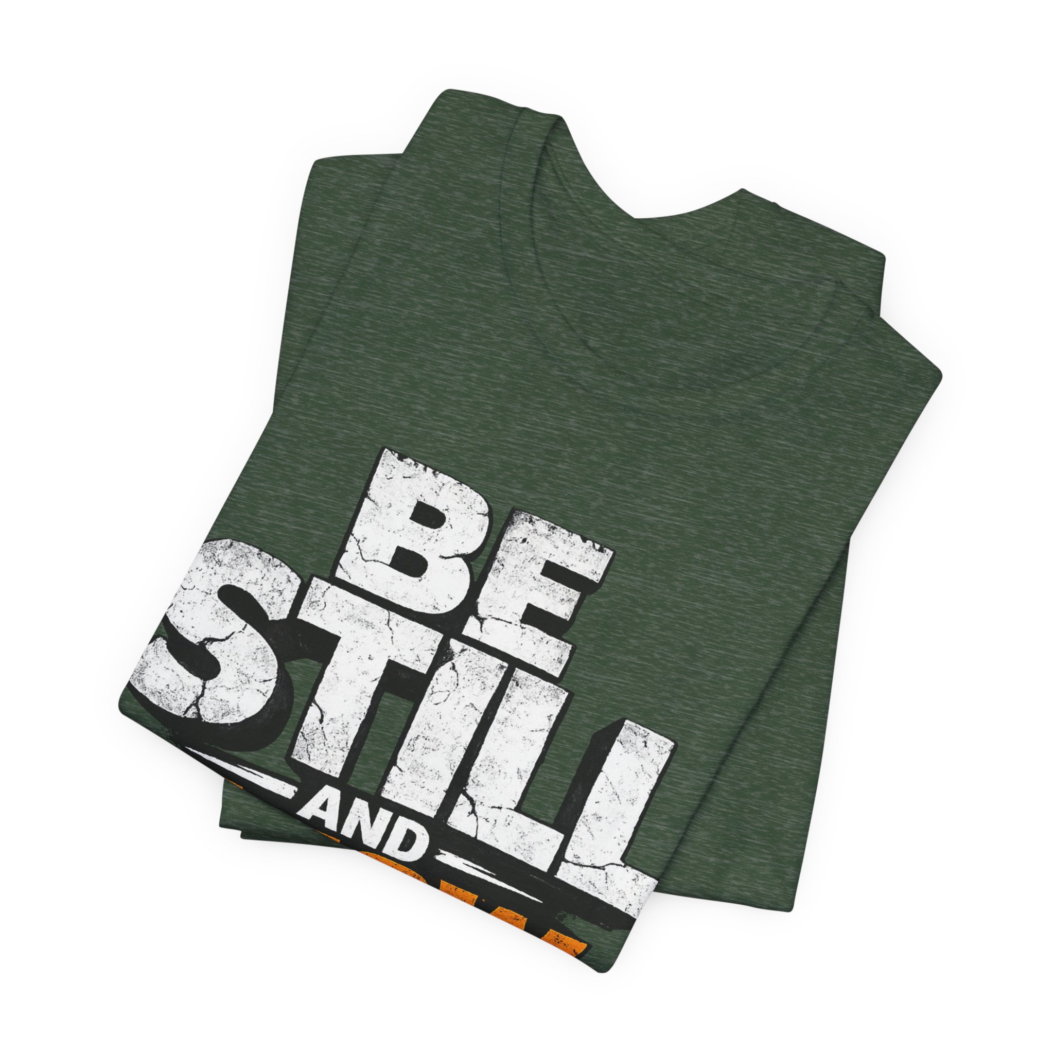 be still and know god t shirt be still and know god t shirt