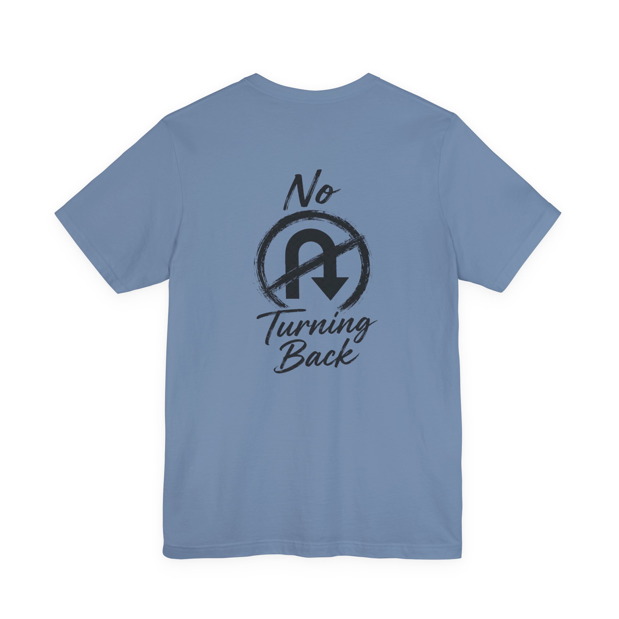 no turning back tee christian t shirt no turning back tee christian t shirt