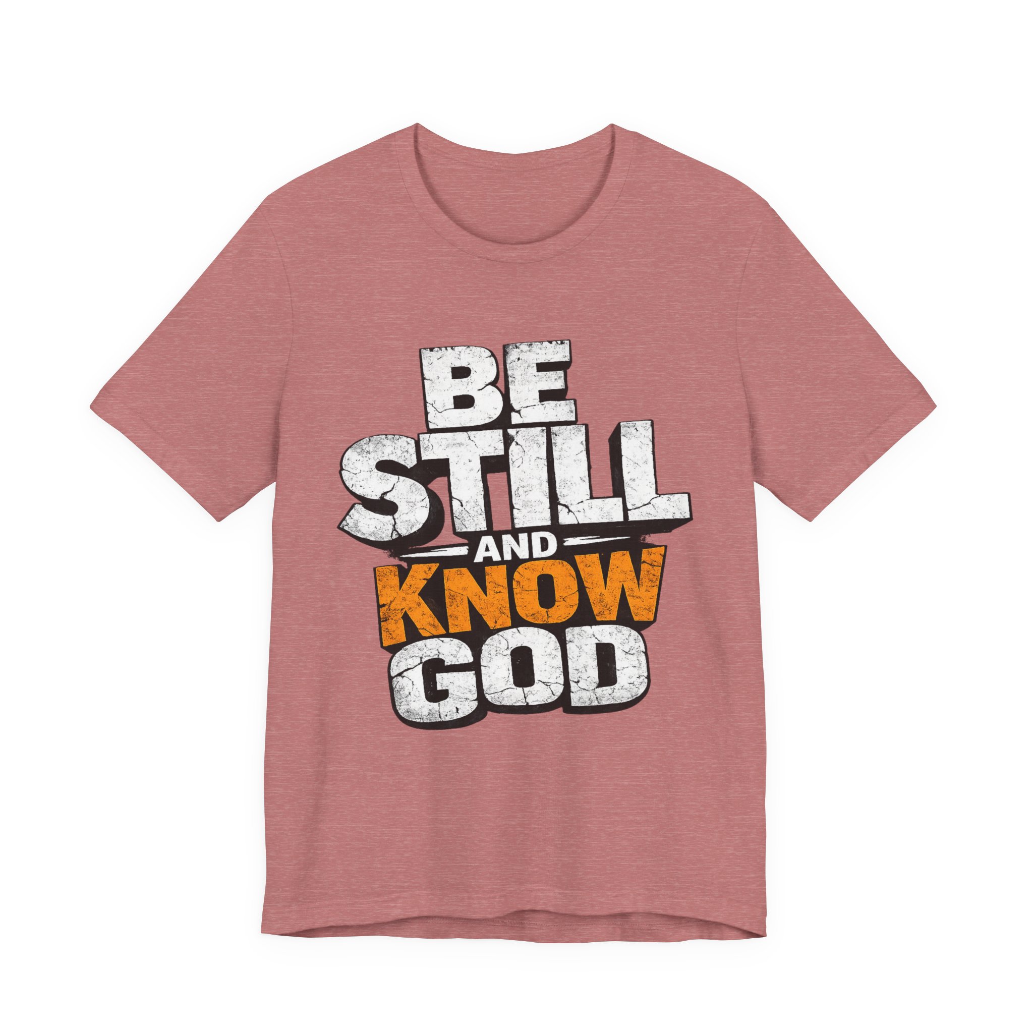 be still and know god t shirt be still and know god t shirt