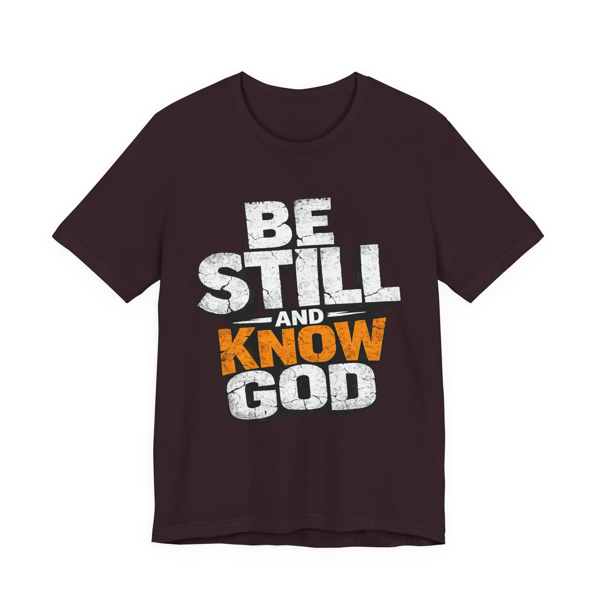 be still and know god t shirt be still and know god t shirt