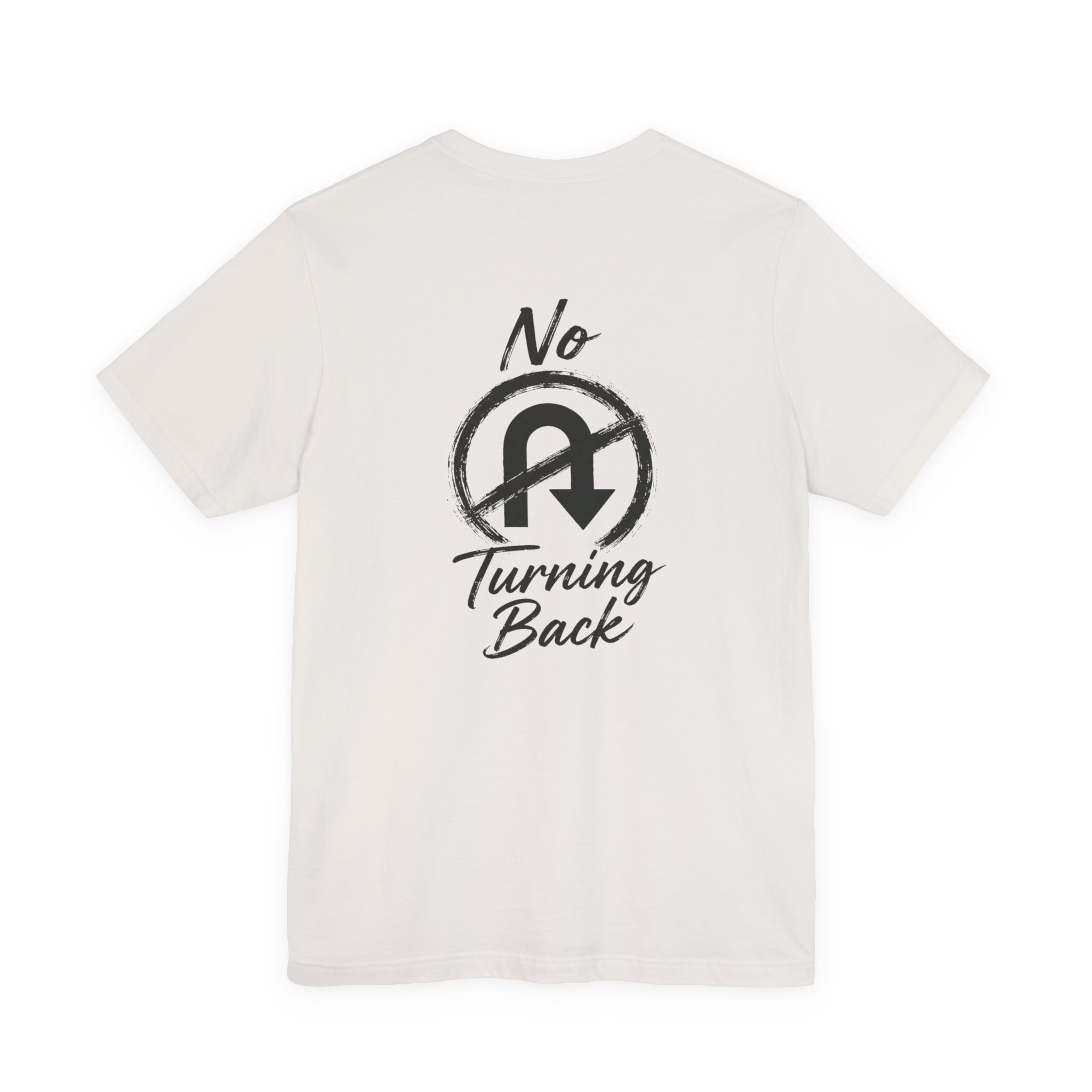 no turning back tee christian t shirt no turning back tee christian t shirt