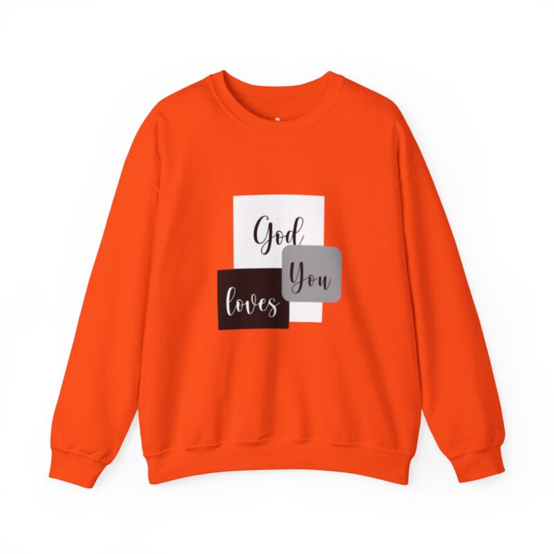 god loves you | christian sweatshirt