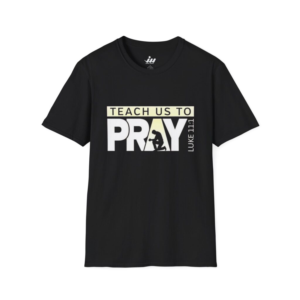 teach us to pray | christian t shirt