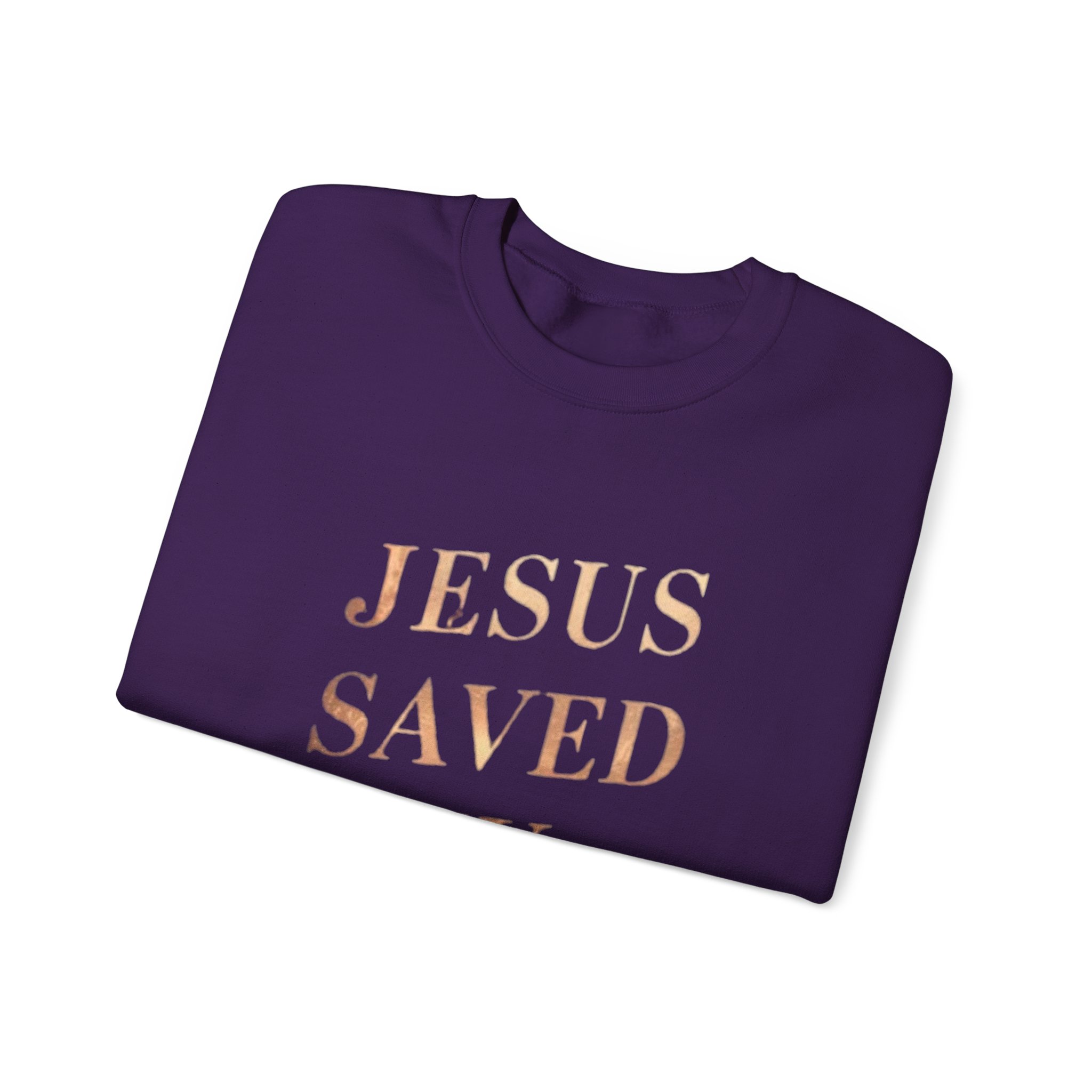 jesus saved my soul | christian sweatshirt jesus saved my soul | christian sweatshirt