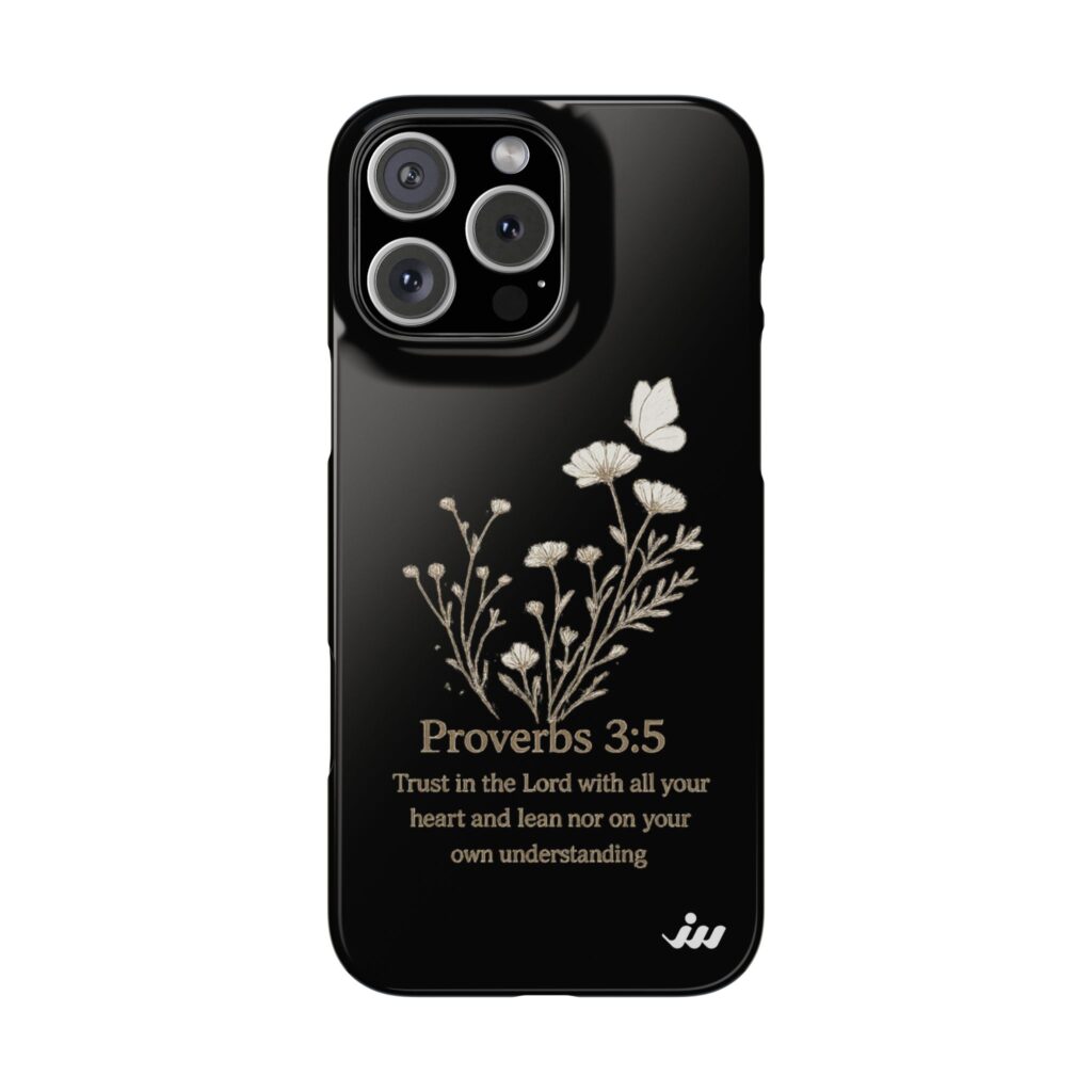 T-Shirts trust in the lord | christian mobile case