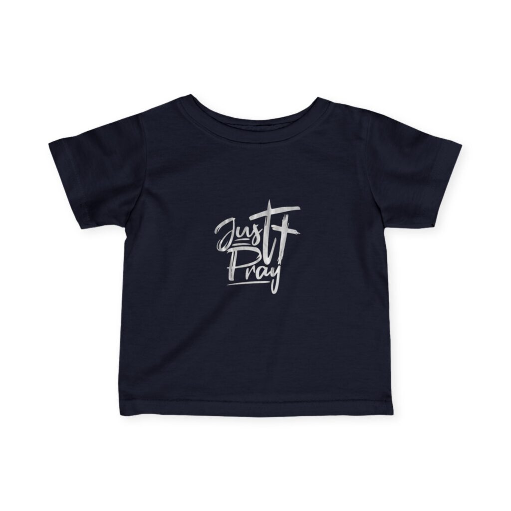 T-Shirts just pray | infant t shirt | toddlers