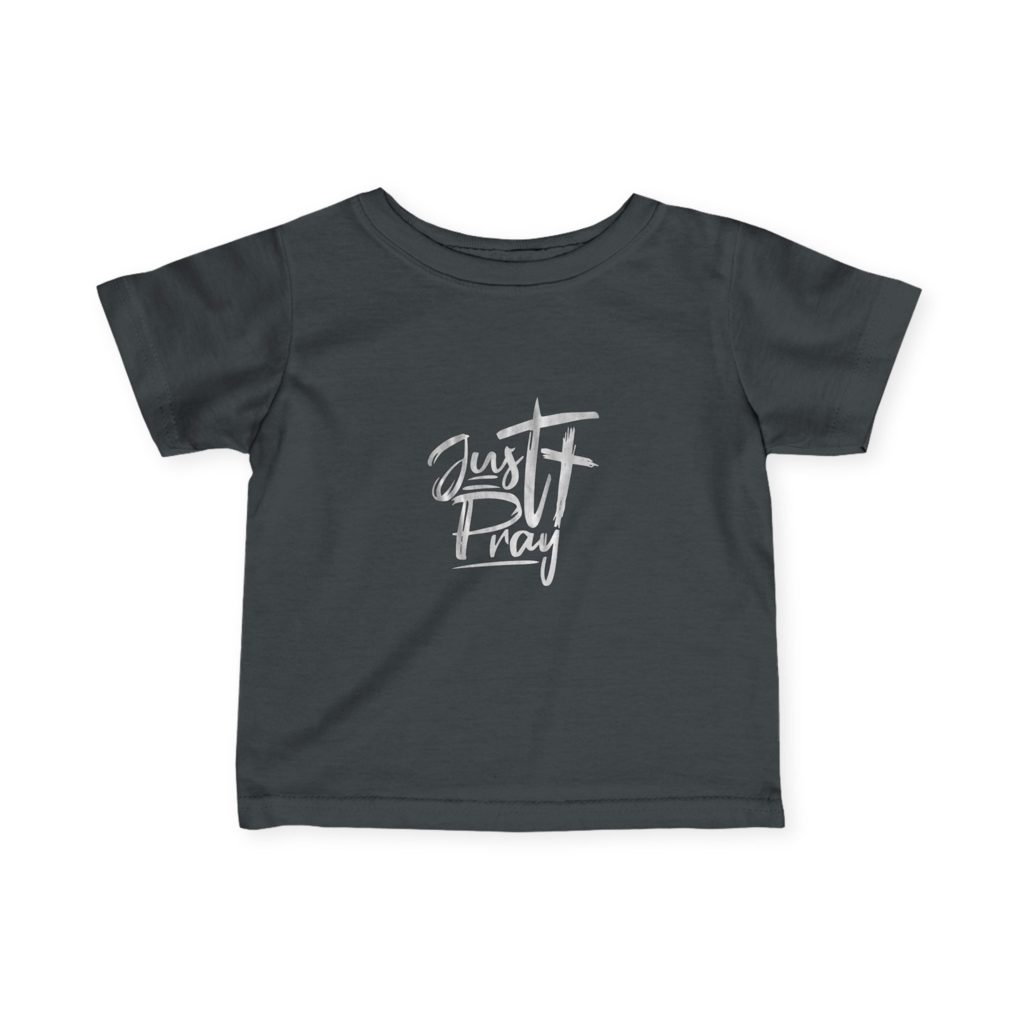 just pray | infant t shirt | toddlers just pray | infant t shirt | toddlers