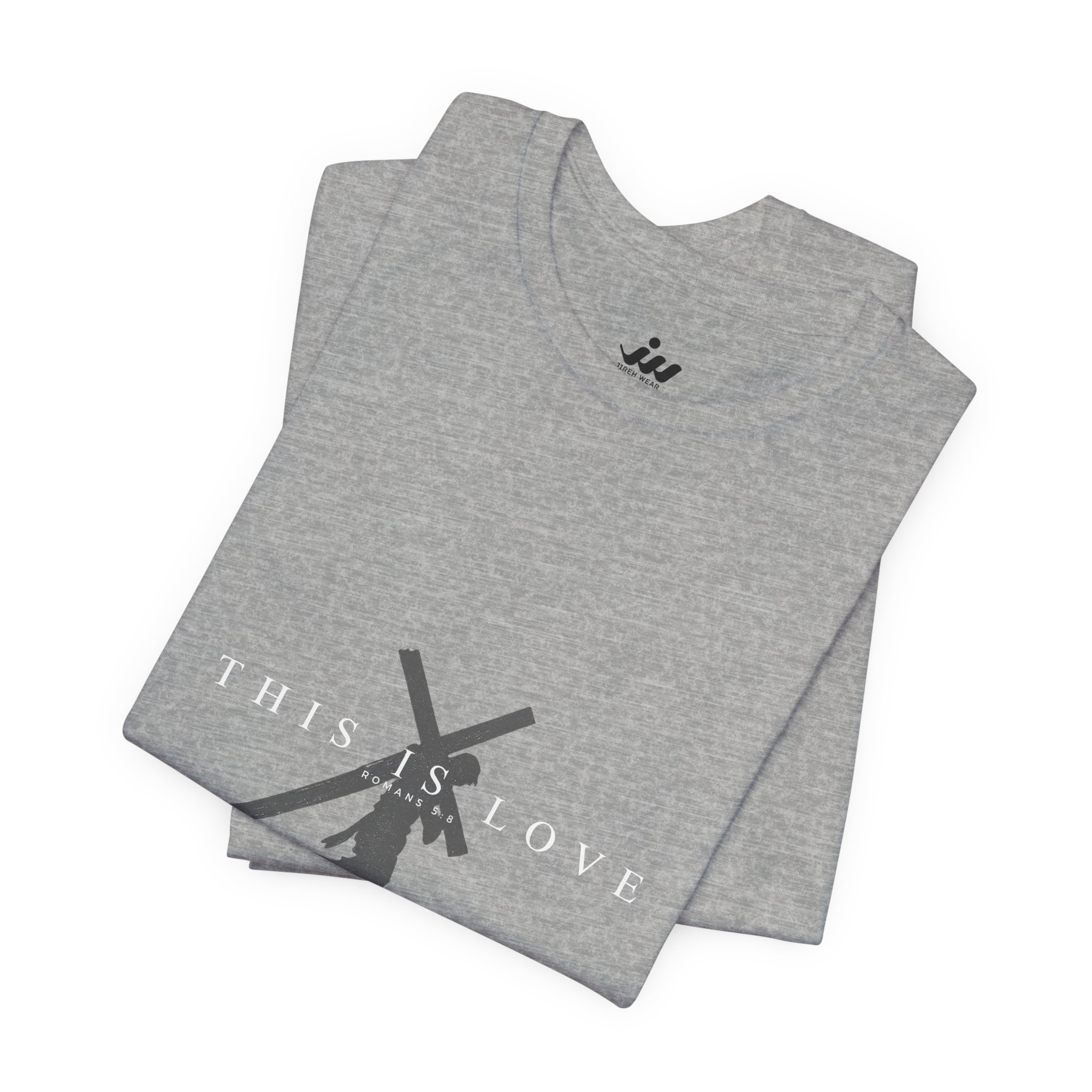 this is love | christian t shirt this is love | christian t shirt