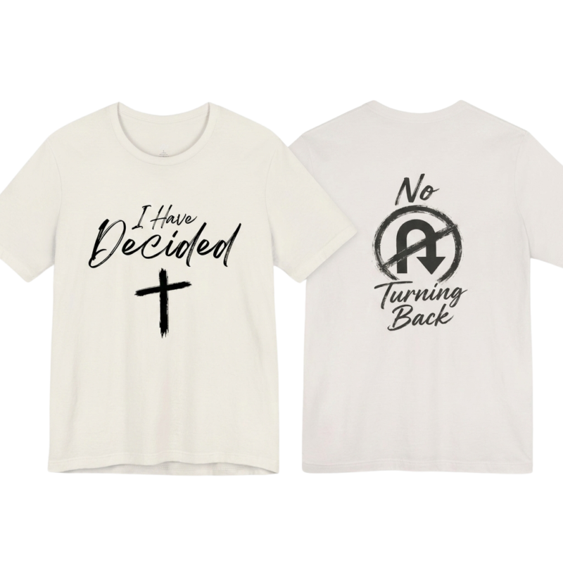 no turning back | christian t shirt
