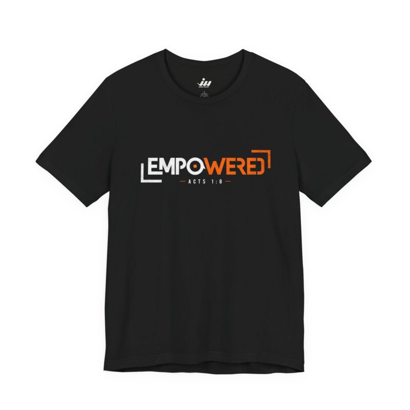 empowered | christian t shirt