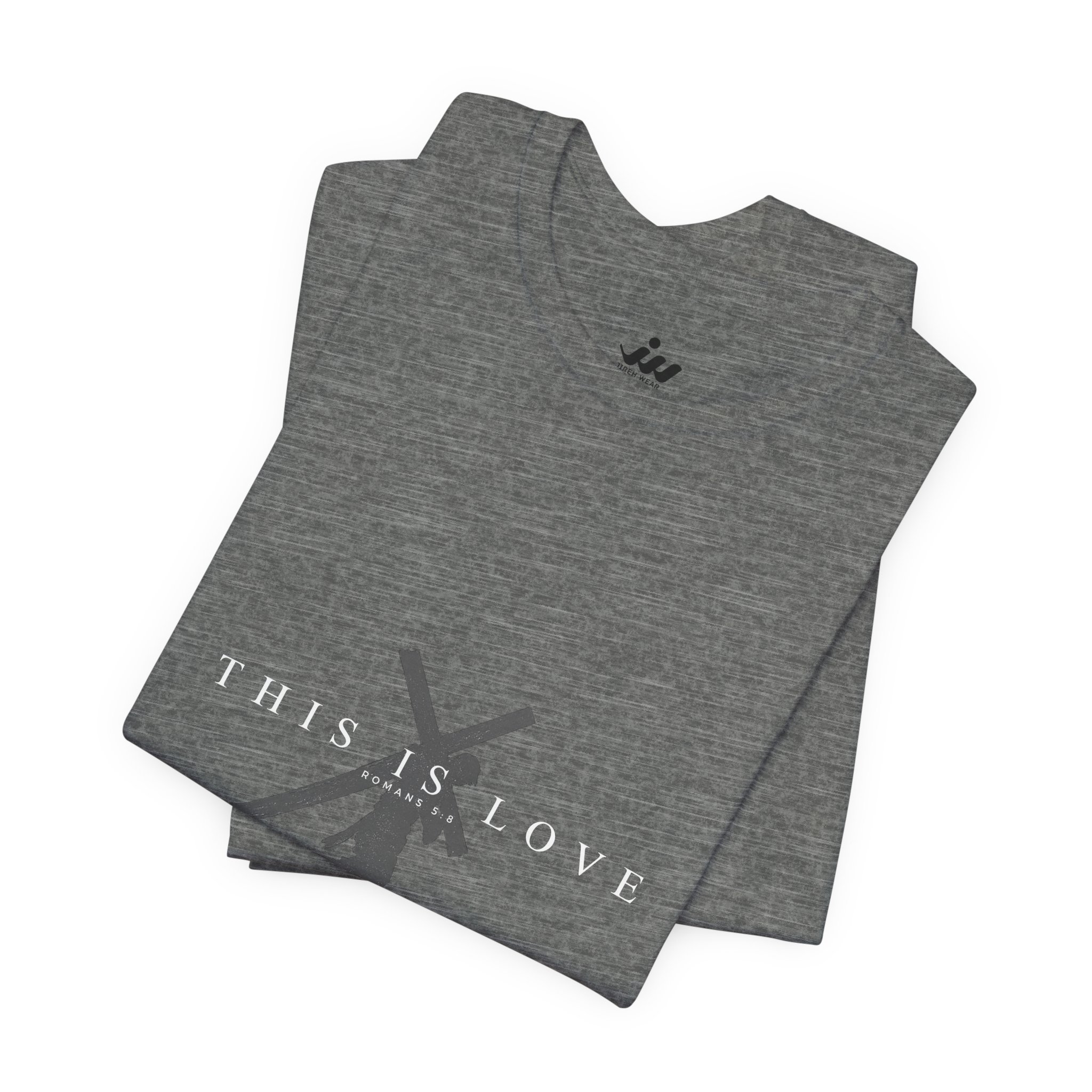 this is love | christian t shirt this is love | christian t shirt