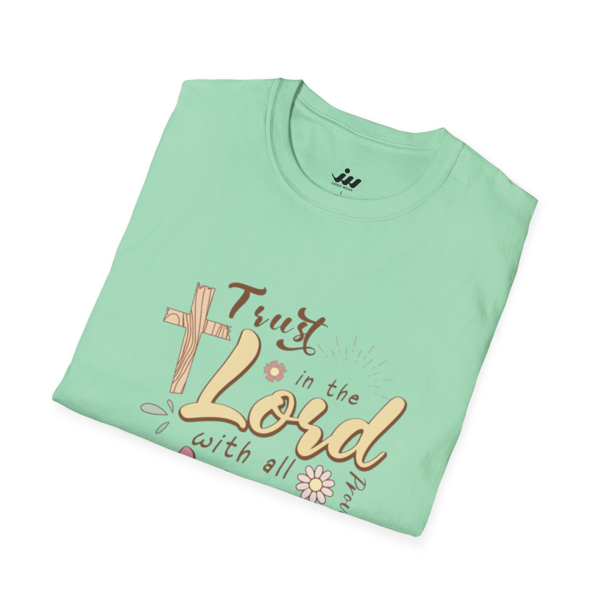 trust in the lord | christian t shirt trust in the lord | christian t shirt
