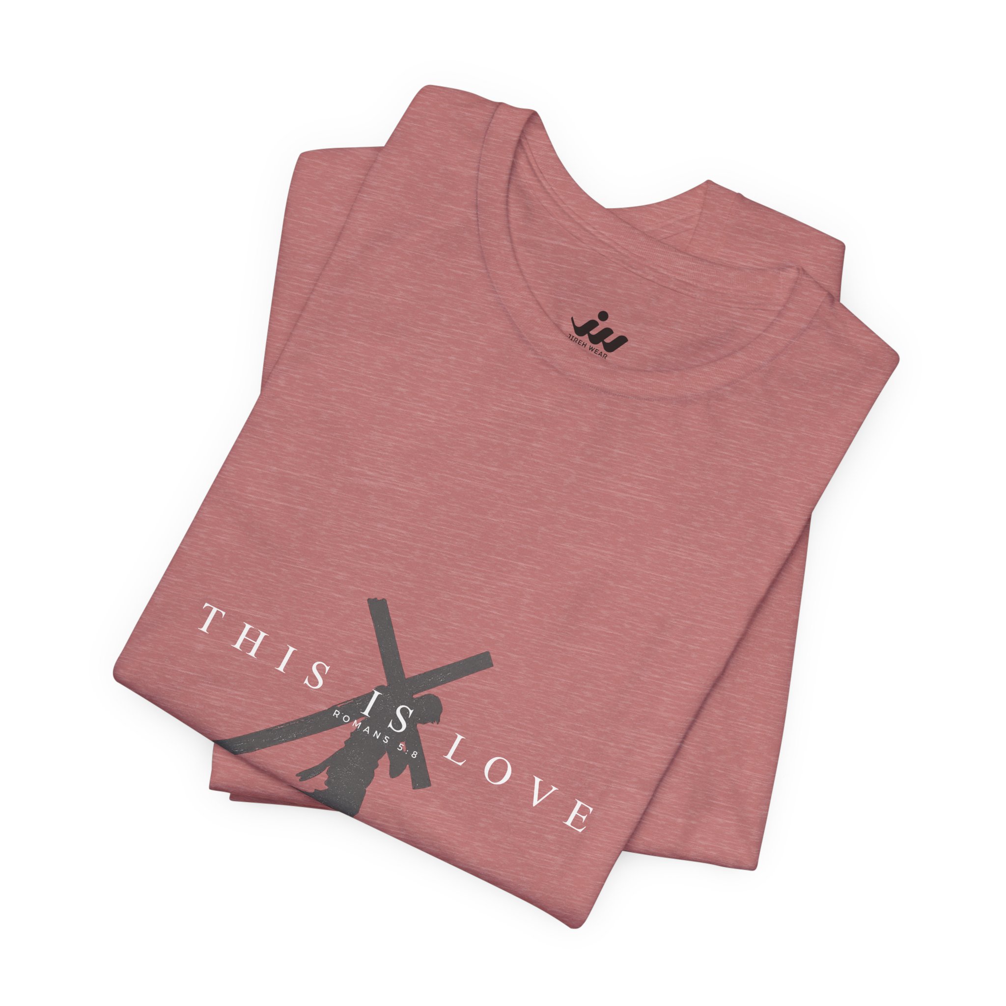 this is love | christian t shirt this is love | christian t shirt