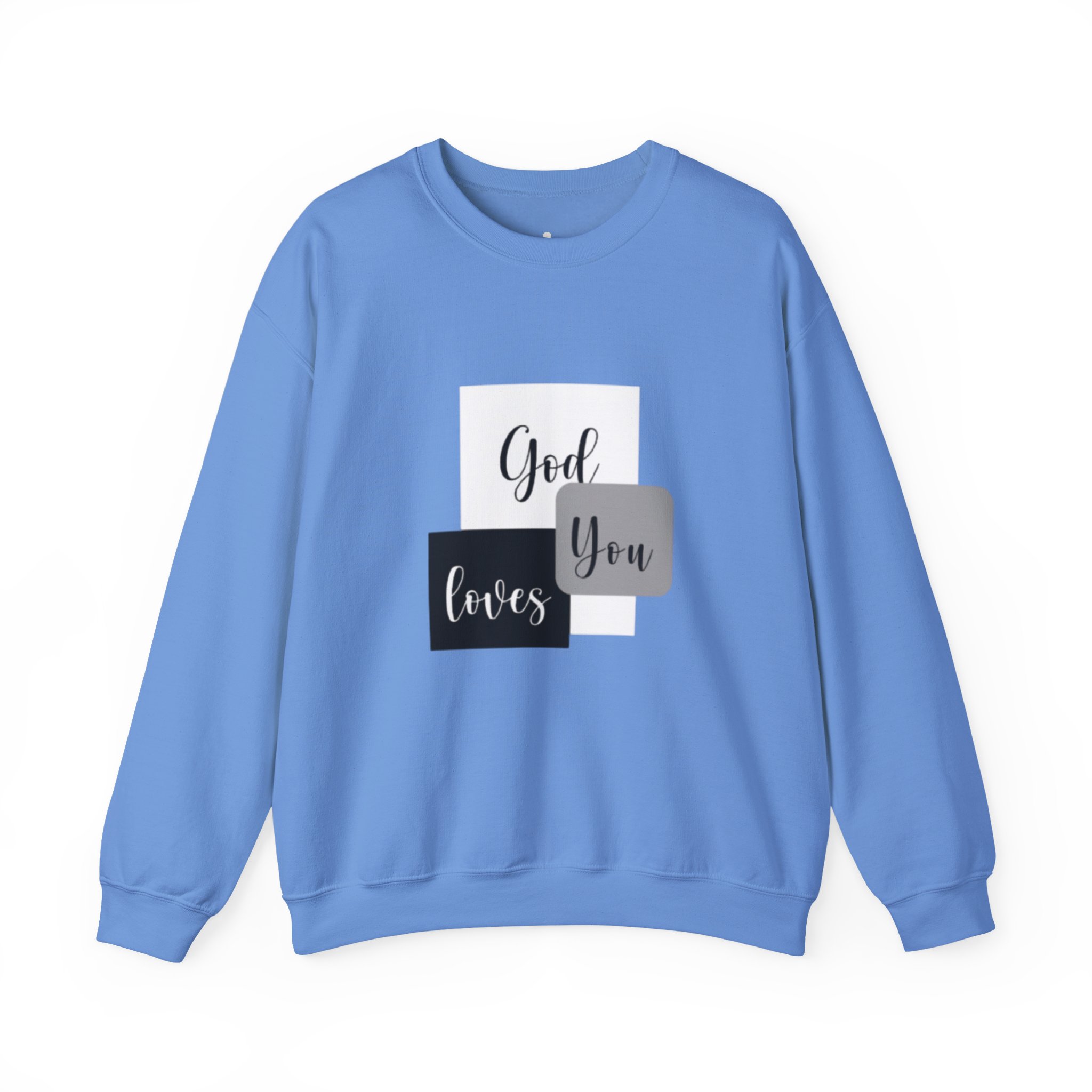 god loves you | christian sweatshirt god loves you | christian sweatshirt