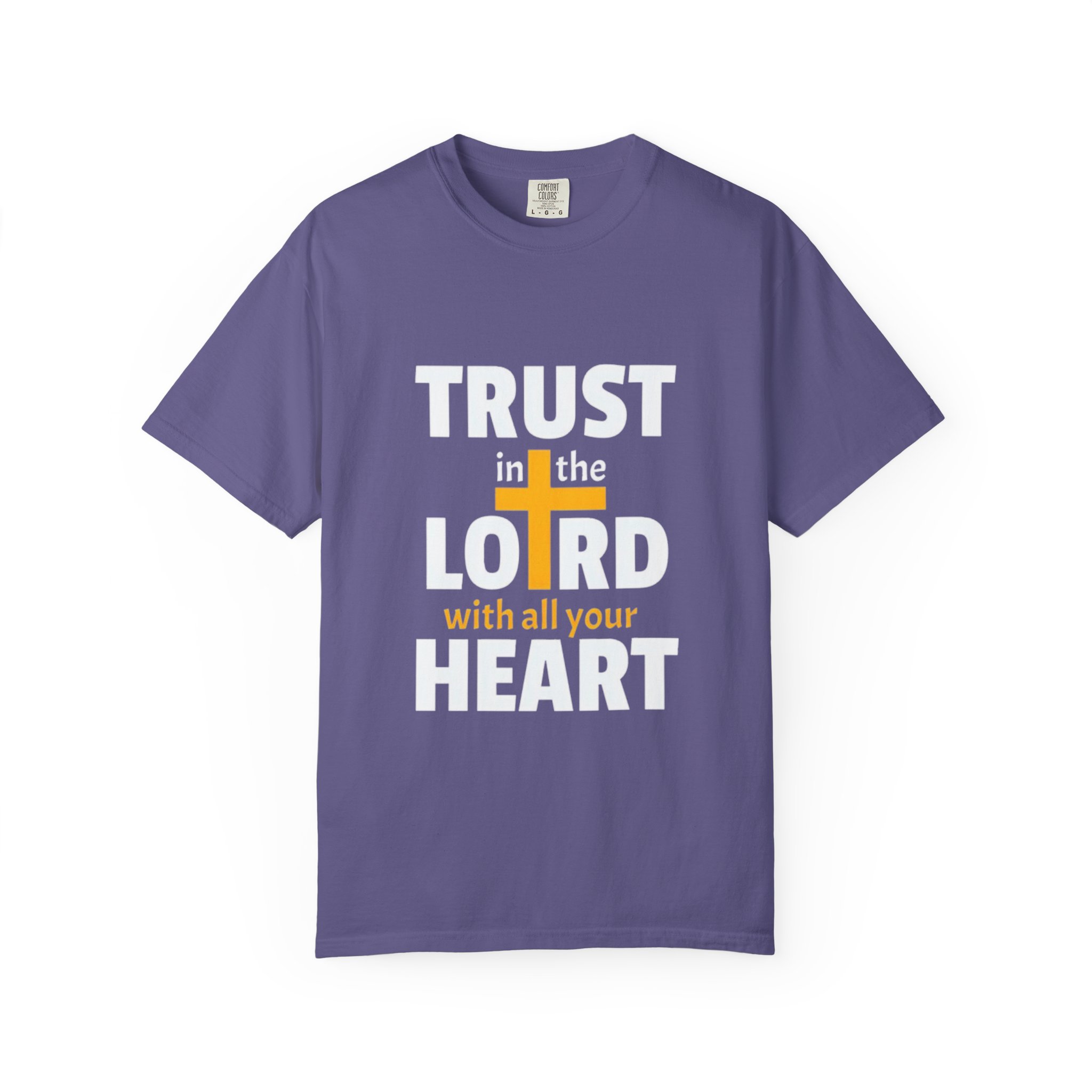 trust in the lord with all your heart | christian t shirt trust in the lord with all your heart | christian t shirt