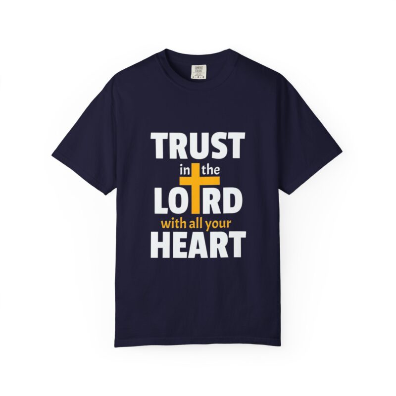trust in the lord with all your heart | christian t shirt